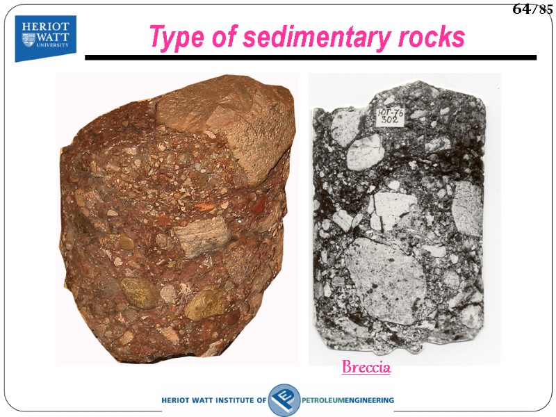 Type of sedimentary rocks Breccia  64/85